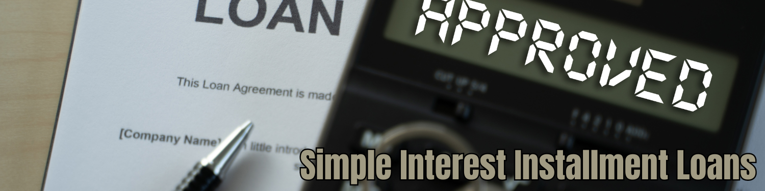 Section 8-3: Simple Interest Installment Loans Banner